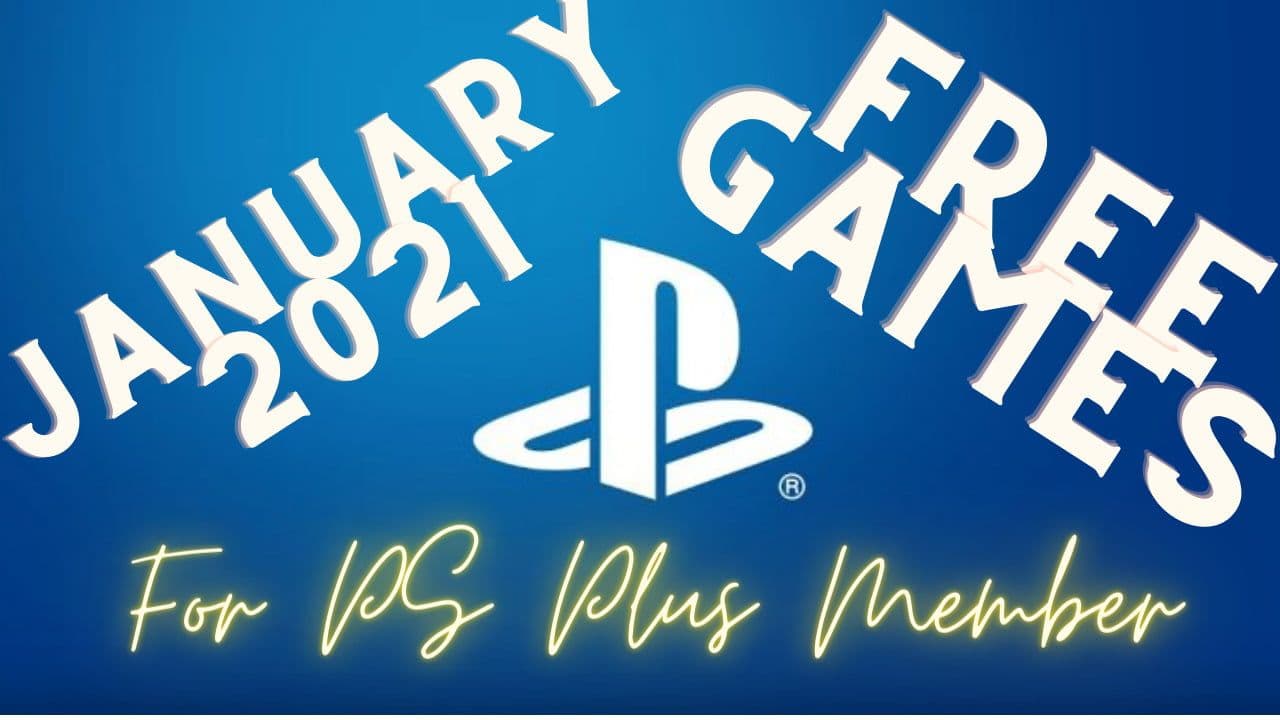 Playstation Plus January 2021 free games prediction for PS4 and PS5