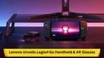 Lenovo Unveils Legion Go Handheld &amp; AR Glasses: Comprehensive Overview