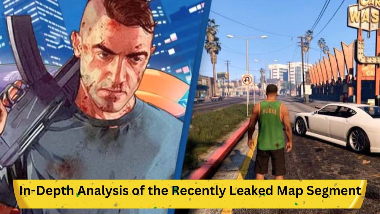 GTA 6: In-Depth Analysis of the Recently Leaked Map Segment