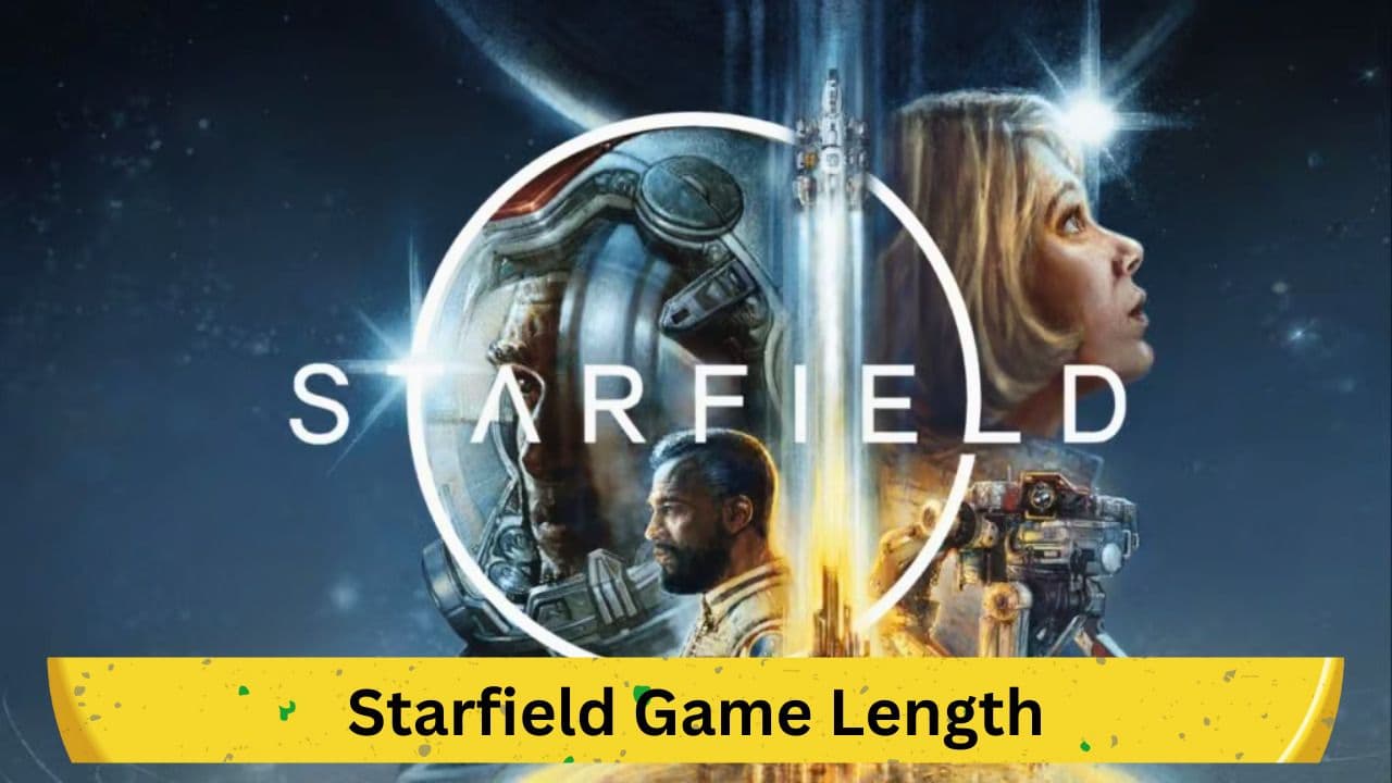Starfield Game Length: Detailed Guide to Completion Times