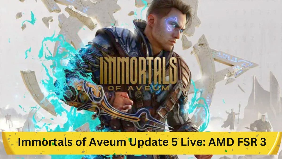 Immortals of Aveum Update 5 Live: AMD FSR 3 Support and Additional Features
