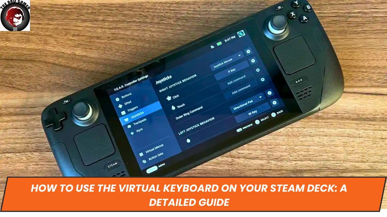 How to Use the Virtual Keyboard on Your Steam Deck: A Detailed Guide