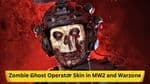 How to Unlock Zombie Ghost Operator Skin in MW2 and Warzone: A Step-by-Step Guide