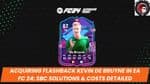 Acquiring Flashback Kevin De Bruyne in EA FC 24: SBC Solutions &amp; Costs Detailed