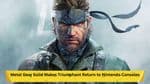 Metal Gear Solid Makes Triumphant Return to Nintendo Consoles After a Decade: What Fans Can Expect