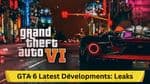 GTA 6 Latest Developments: Leaks, Rumours, and Official Announcements Explained