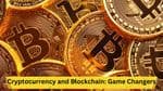 Cryptocurrency and Blockchain: Game Changers in 2023 Gaming