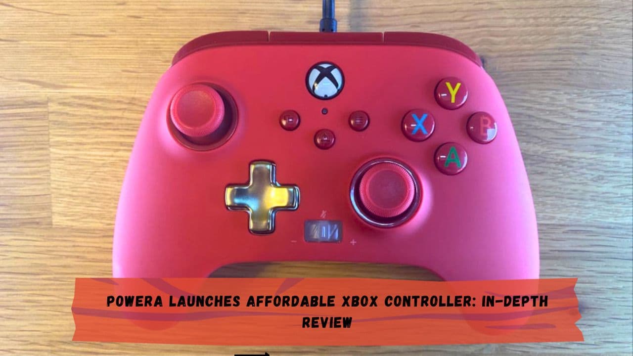 PowerA Launches Affordable Xbox Controller: In-Depth Review