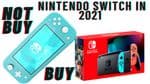 Should we buy the Nintendo Switch in 2021