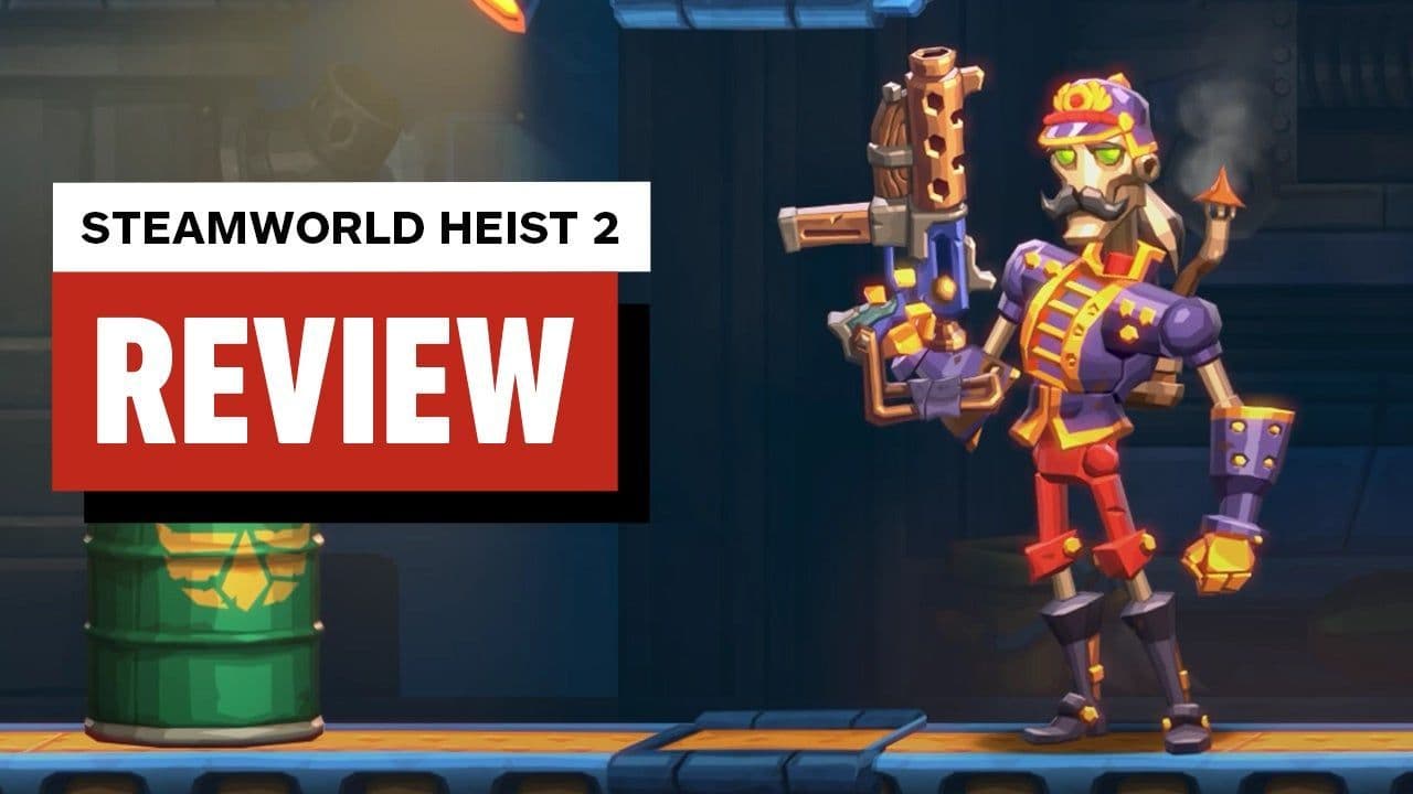 SteamWorld Heist 2 Review: Expansive World and Deep Customization