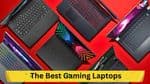 The Best Gaming Laptops of 2023: Top Picks for Performance and Portability