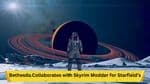 Bethesda Collaborates with Skyrim Modder for Starfield’s World-Building