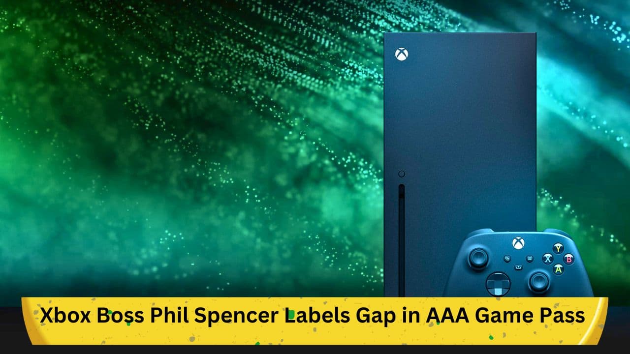 Xbox Boss Phil Spencer Labels Gap in AAA Game Pass Additions a 'Disaster': What it Means for the Future