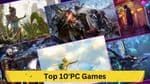 Top 10 PC Games to Look Forward to in 2023