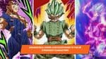 Dragon Ball Super: A Detailed Guide to the 35 Strongest Characters