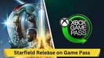 Starfield Release on Game Pass: Dates, Times and Expectations