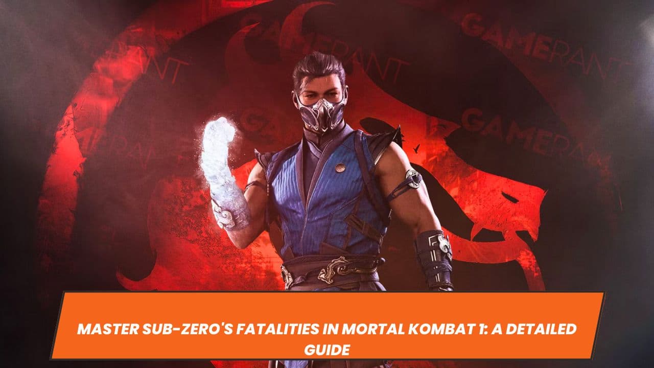 Master Sub-Zero's Fatalities in Mortal Kombat 1: A Detailed Guide