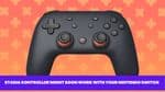 Stadia Controller: The New Must-Have Accessory for Your Nintendo Switch?