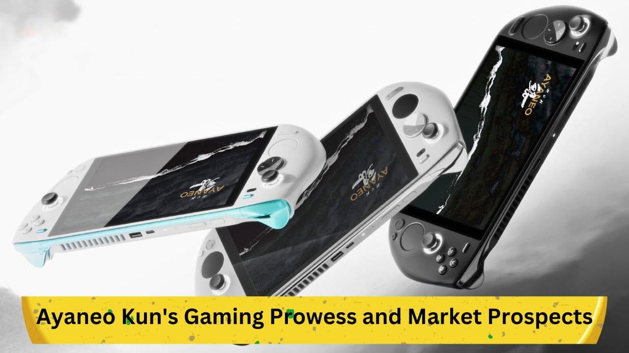 A Deep Dive into Ayaneo Kun's Gaming Prowess and Market Prospects