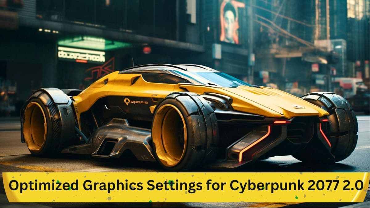 Optimized Graphics Settings for Cyberpunk 2077 2.0 on AMD RX 6600 and RX 6600 XT