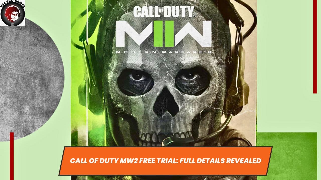 Call of Duty MW2 Free Trial: Full Details Revealed