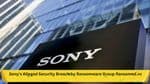 Sony's Alleged Security Breach by Ransomware Group Ransomed.vc: A Detailed Overview