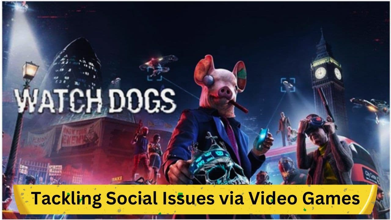 Game Changers: Tackling Social Issues via Video Games