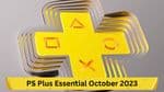 PS Plus Essential October 2023: Free Games, Predictions, and Reveal Date