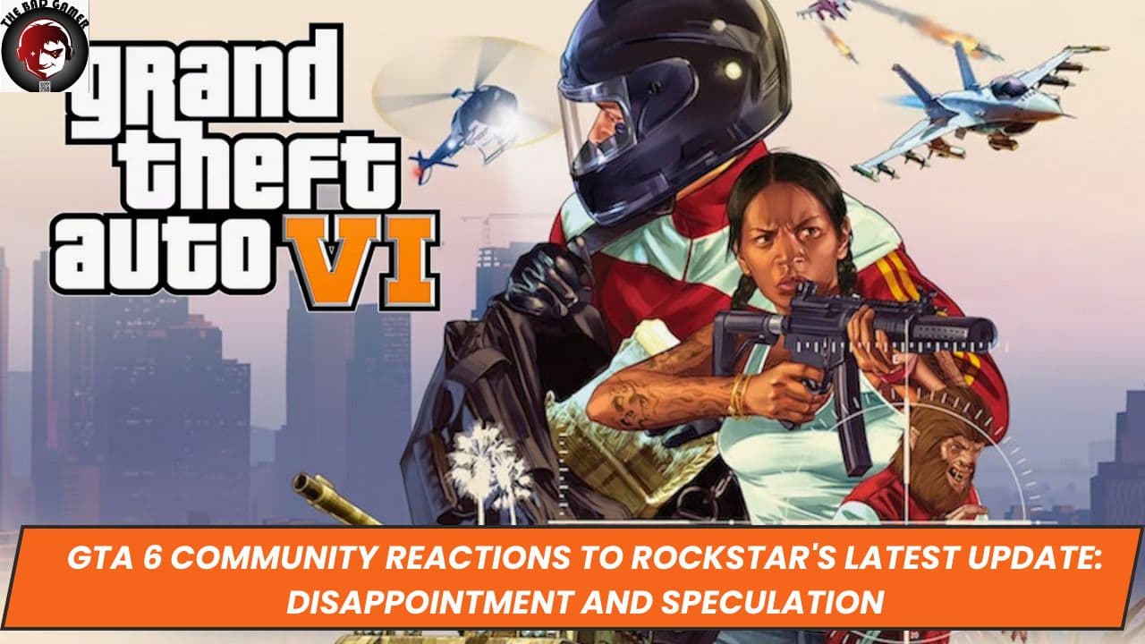 GTA 6 Community Reactions to Rockstar's Latest Update: Disappointment and Speculation