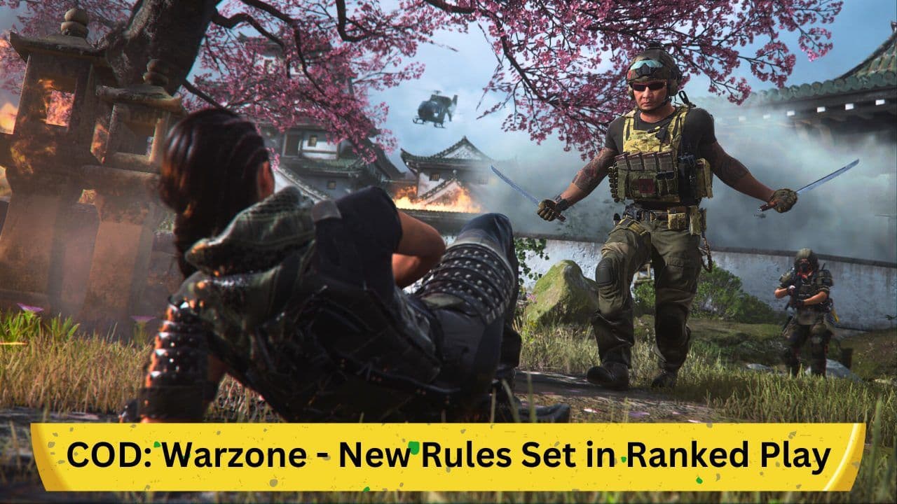 COD: Warzone - New Rules Set in Ranked Play