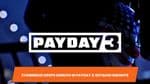 Starbreeze Drops Denuvo in Payday 3: Detailed Insights