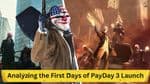 Analyzing the First Days of PayDay 3 Launch: Player Counts and Server Issues