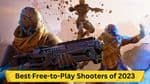 Best Free-to-Play Shooters of 2023: Detailed Review and Key Features