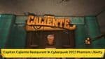 Navigating to Capitan Caliente Restaurant in Cyberpunk 2077 Phantom Liberty