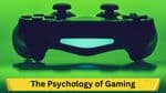 The Psychology of Gaming: Decoding the Love for Video Games