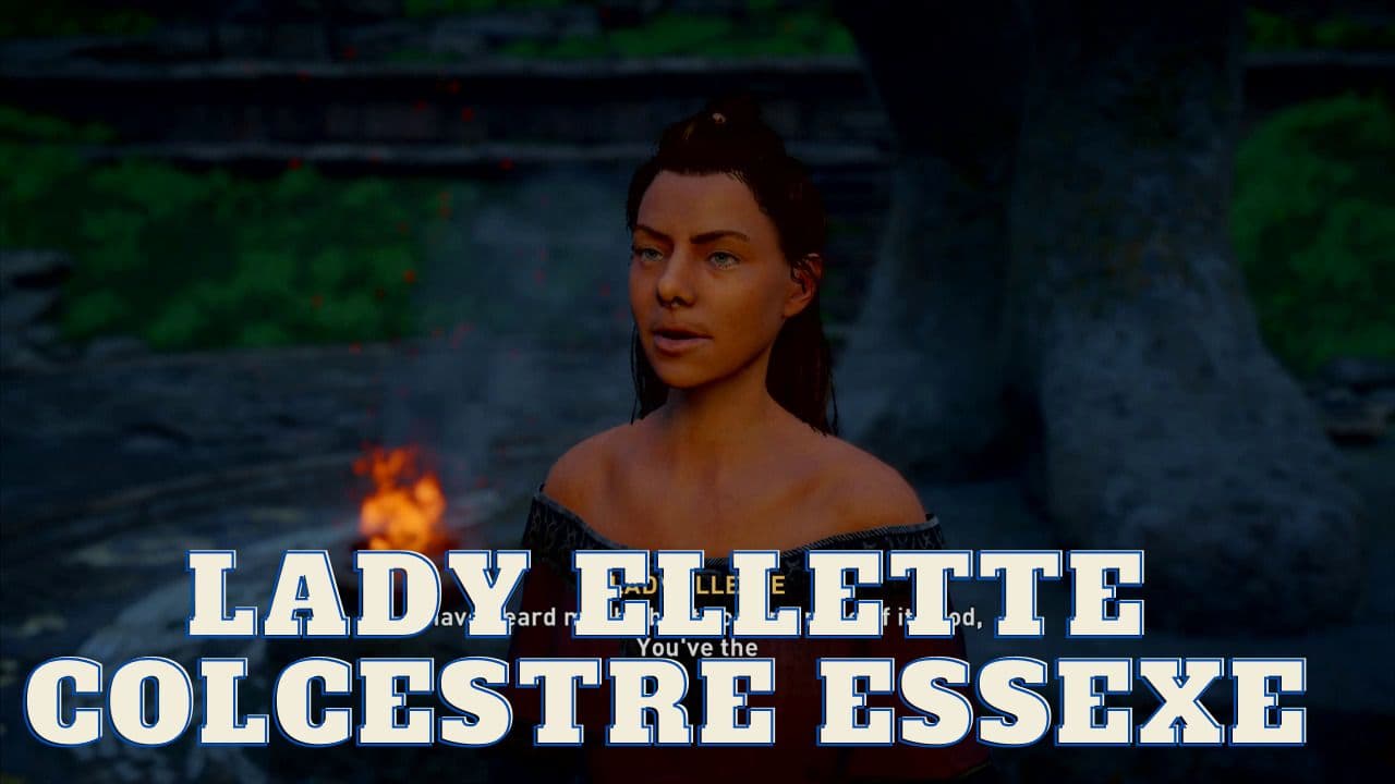 Lady Ellette Colcestre Essexe  – Flyting Location and Answers Assassin's creed Valhalla