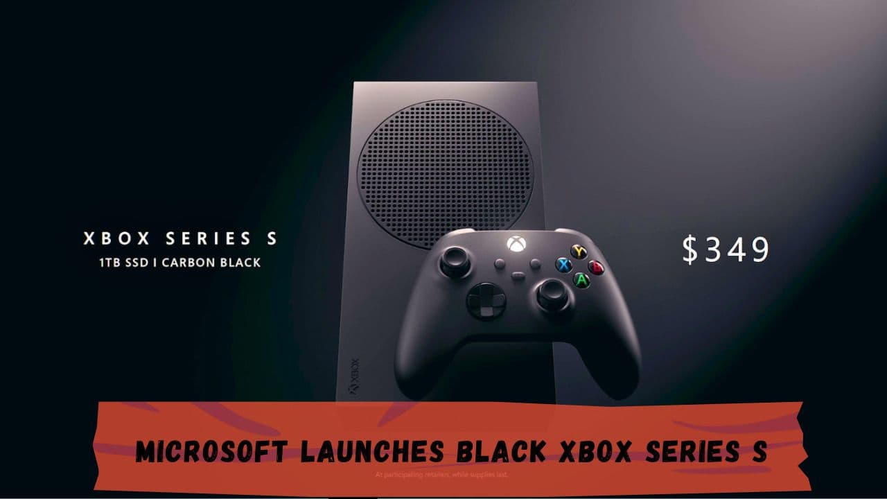Microsoft Launches Black Xbox Series S: Detailed Insights