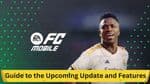 EA Sports FC Mobile: An In-Depth Guide to the Upcoming Update and Features