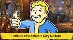 Fallout 76's Atlantic City Update: A Comprehensive Overview