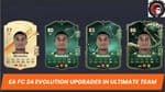 EA FC 24 Evolution Upgrades in Ultimate Team