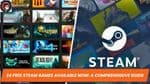 24 Free Steam Games Available Now: A Comprehensive Guide