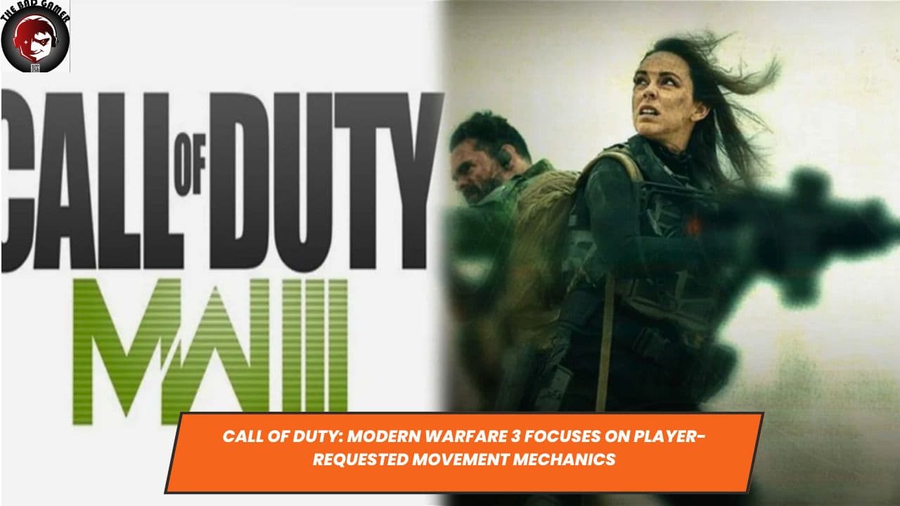 Call of Duty: Modern Warfare 3 Focuses on Player-Requested Movement Mechanics