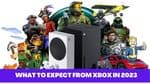 2023 Xbox Predictions: What Gamers Can Expect from Microsoft's Console Giant