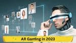 AR Gaming in 2023: The New Frontier of Interactive Play