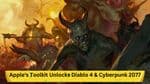 Apple's Toolkit Unlocks Diablo 4 &amp; Cyberpunk 2077 on Mac
