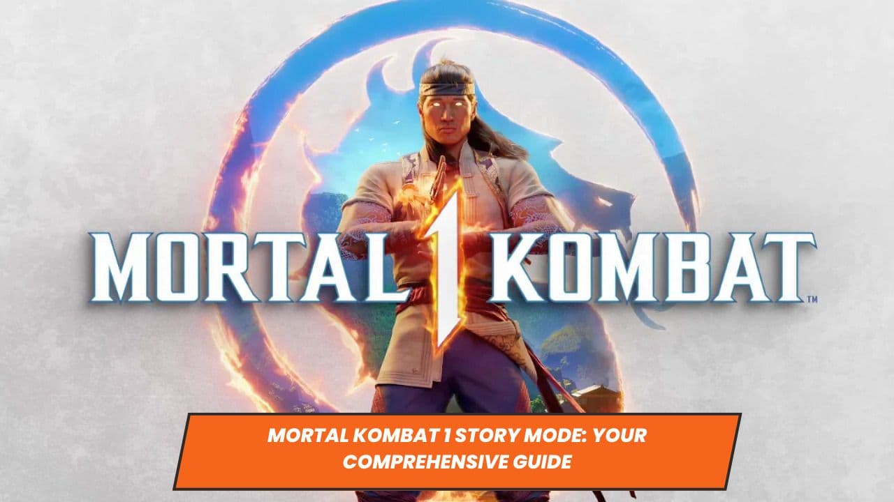 Mortal Kombat 1 Story Mode: Your Comprehensive Guide