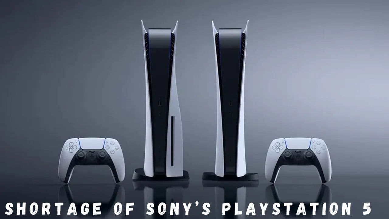 What Caused The Shortage of Sony’s PlayStation 5?