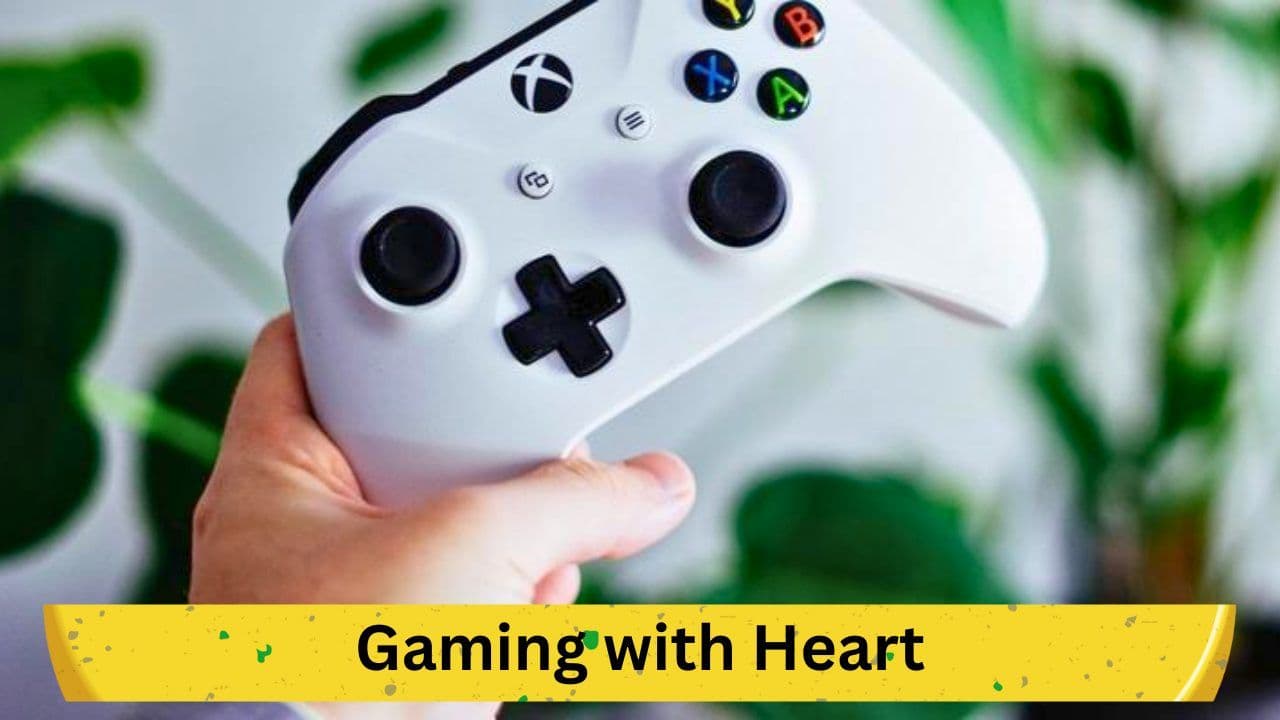 Gaming with Heart: Video Games Paving Paths for Activism &amp; Charity