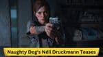 Naughty Dog's Neil Druckmann Teases New Mystery Game