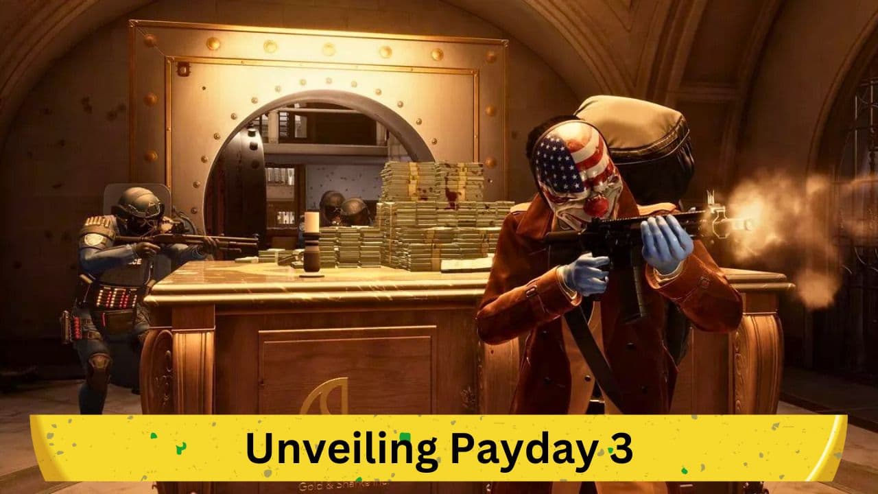 Unveiling Payday 3: A Detailed Look at the Upcoming DLCs and Features